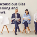 How Unconscious Bias Affects Hiring and Interviews