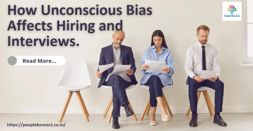 How Unconscious Bias Affects Hiring and Interviews